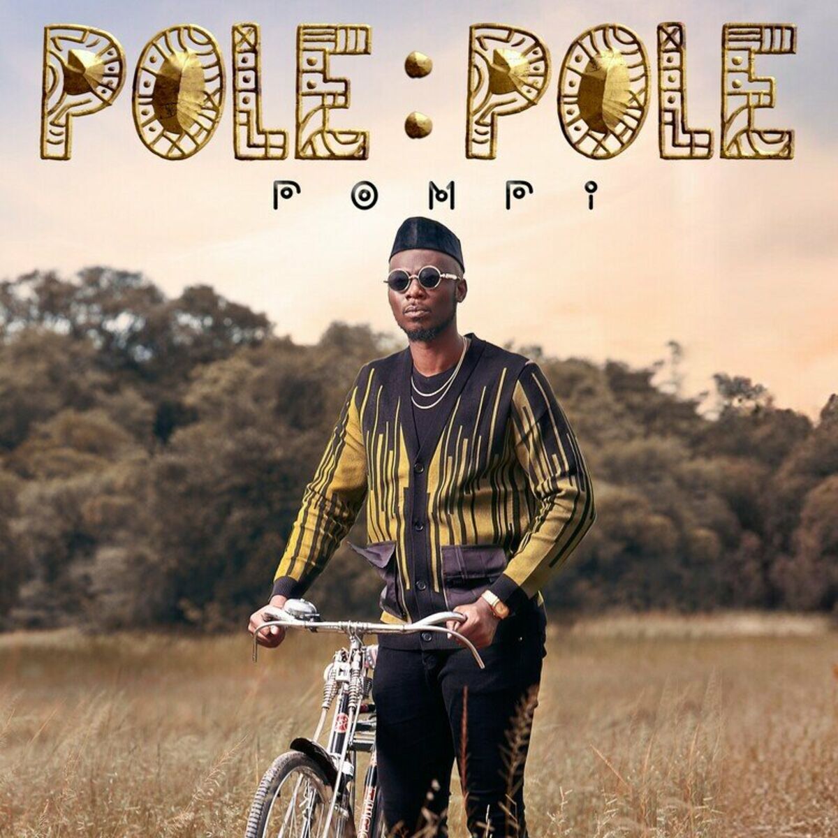 Pompi - Pole Pole (Full Album)