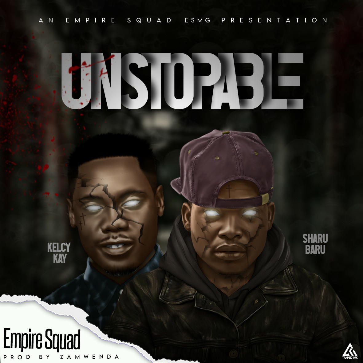 Empire Squad - Unstoppable (Prod. Zamwenda)
