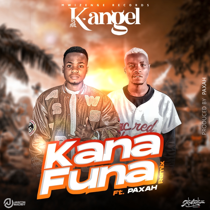 K-Angel ft. Paxah - Kana Funa (Remix)