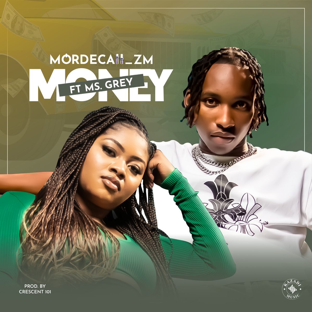 Mordecaii zm ft. Ms Grey - Money