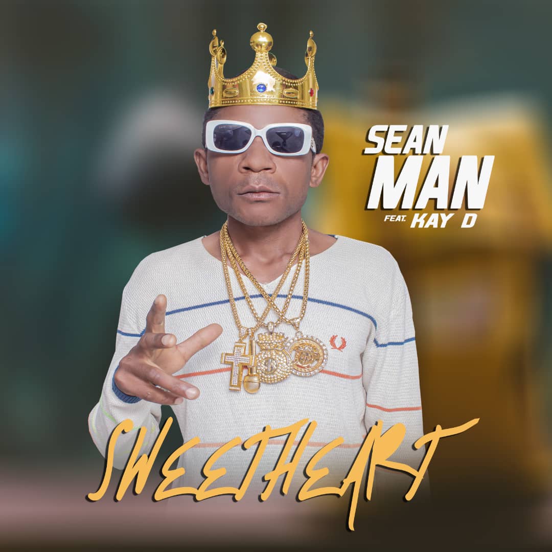 Sean Man ft. Kay D - Sweetheart