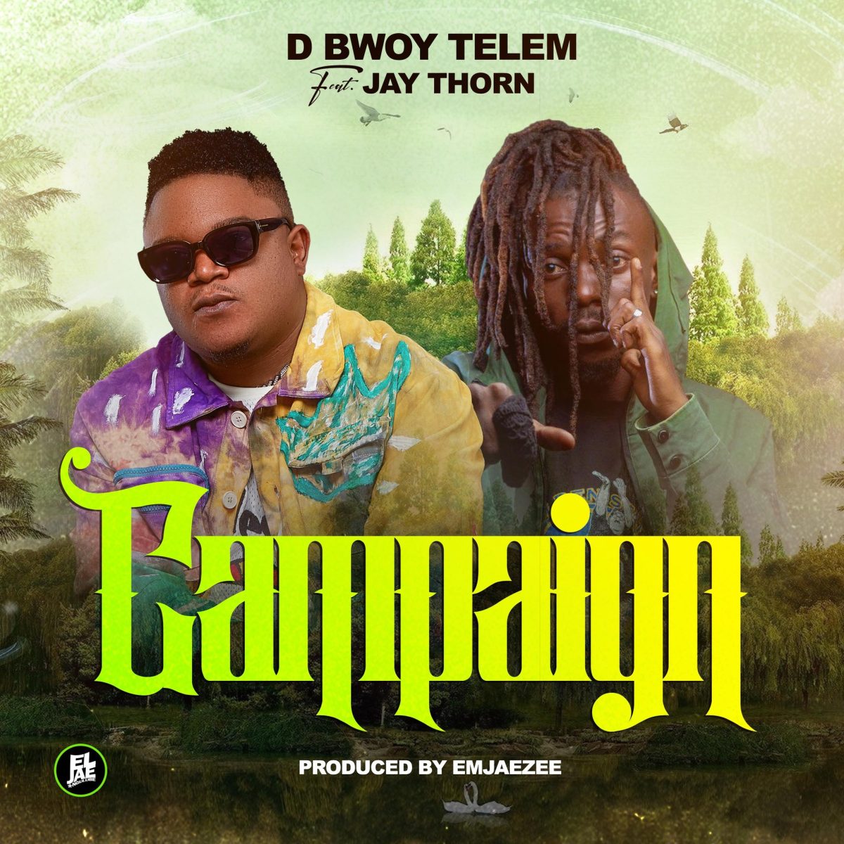 D Bwoy Telem ft. Jay Thorn - Campaign