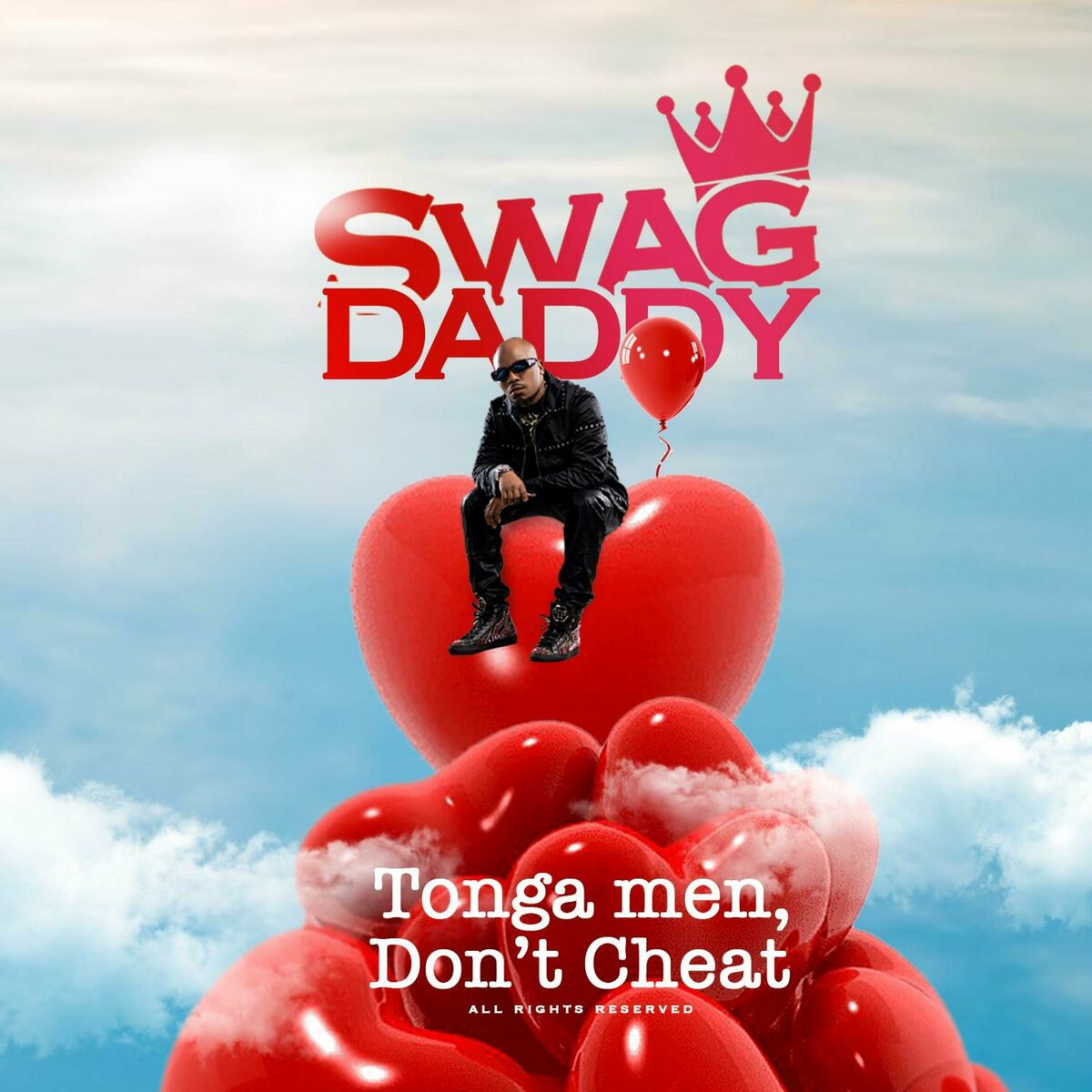 Swag Daddy - Tonga Men Don't Cheat (Full EP)
