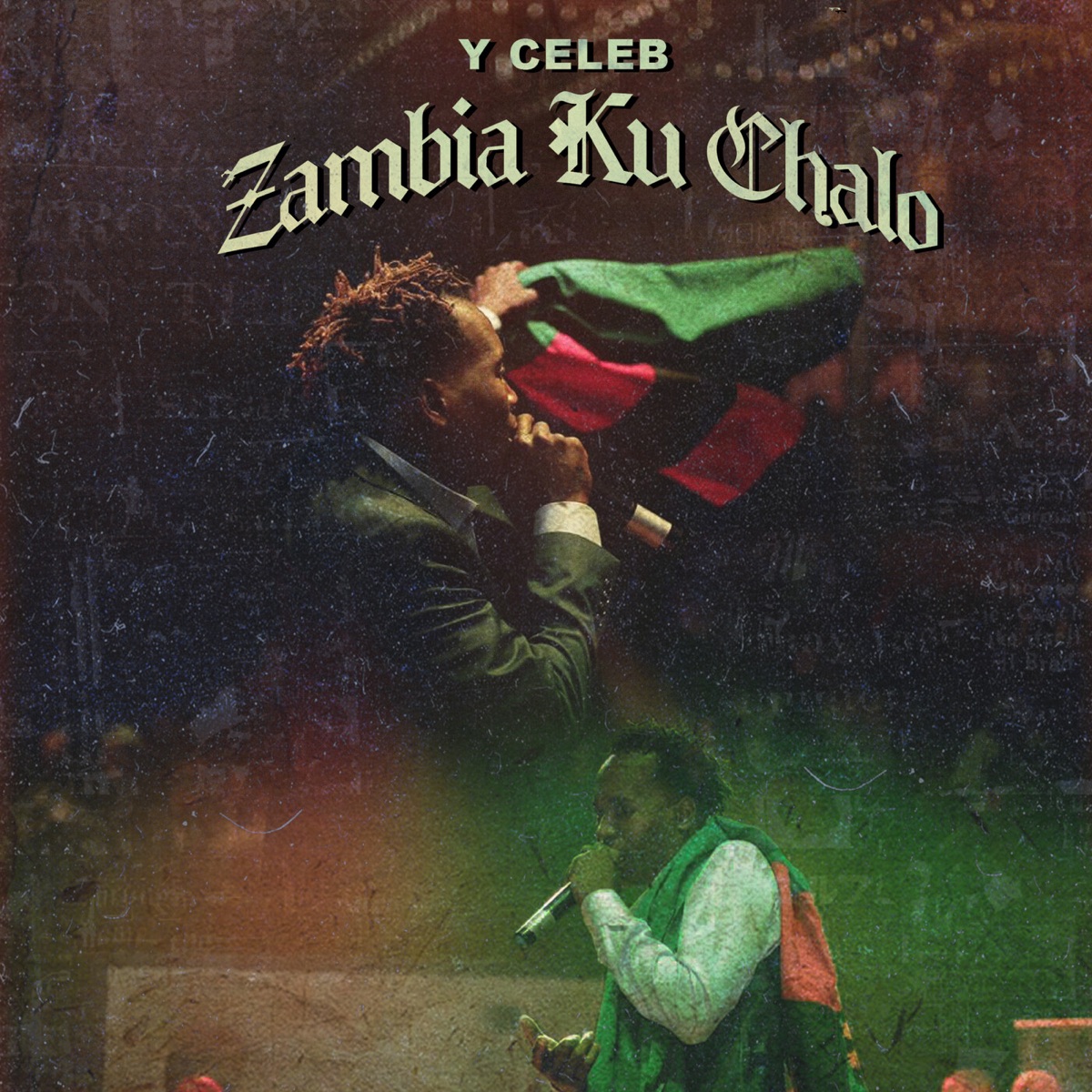Y Celeb – Zambia Ku Chalo (Full ALBUM)