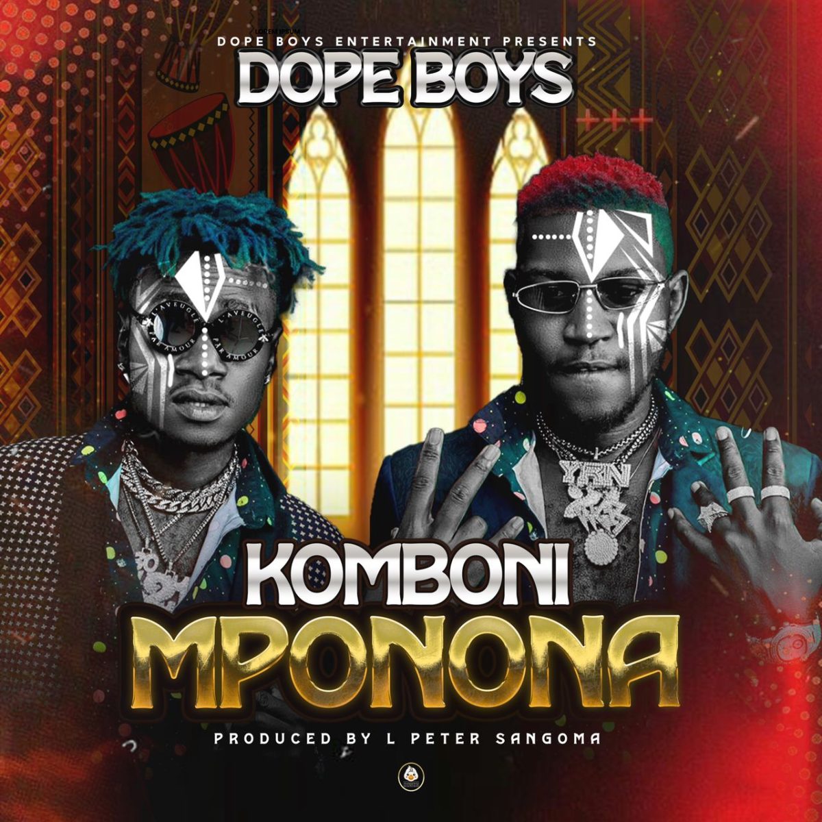 Dope Boys - Komboni Mponona