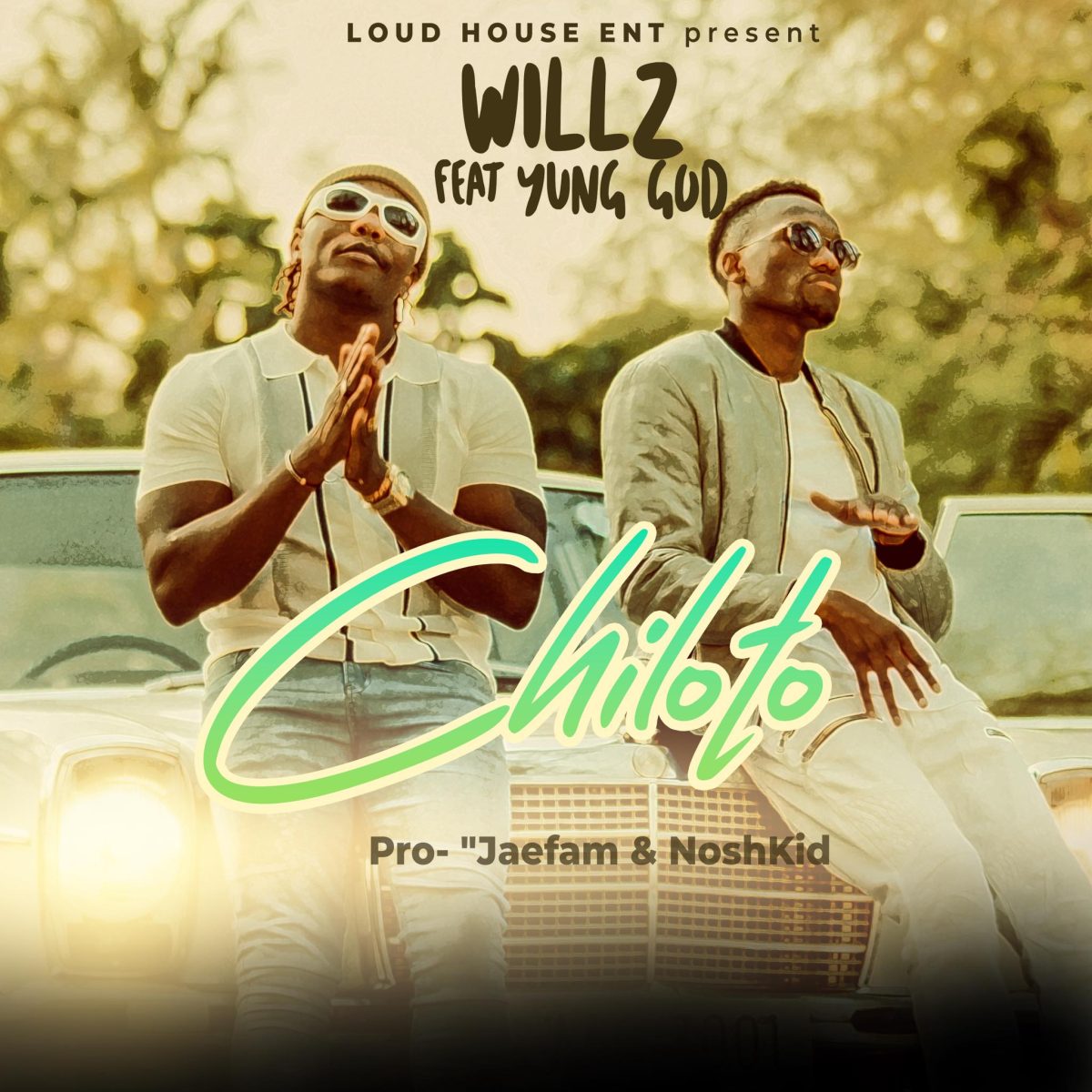 Willz ft. Yung God - Chiloto