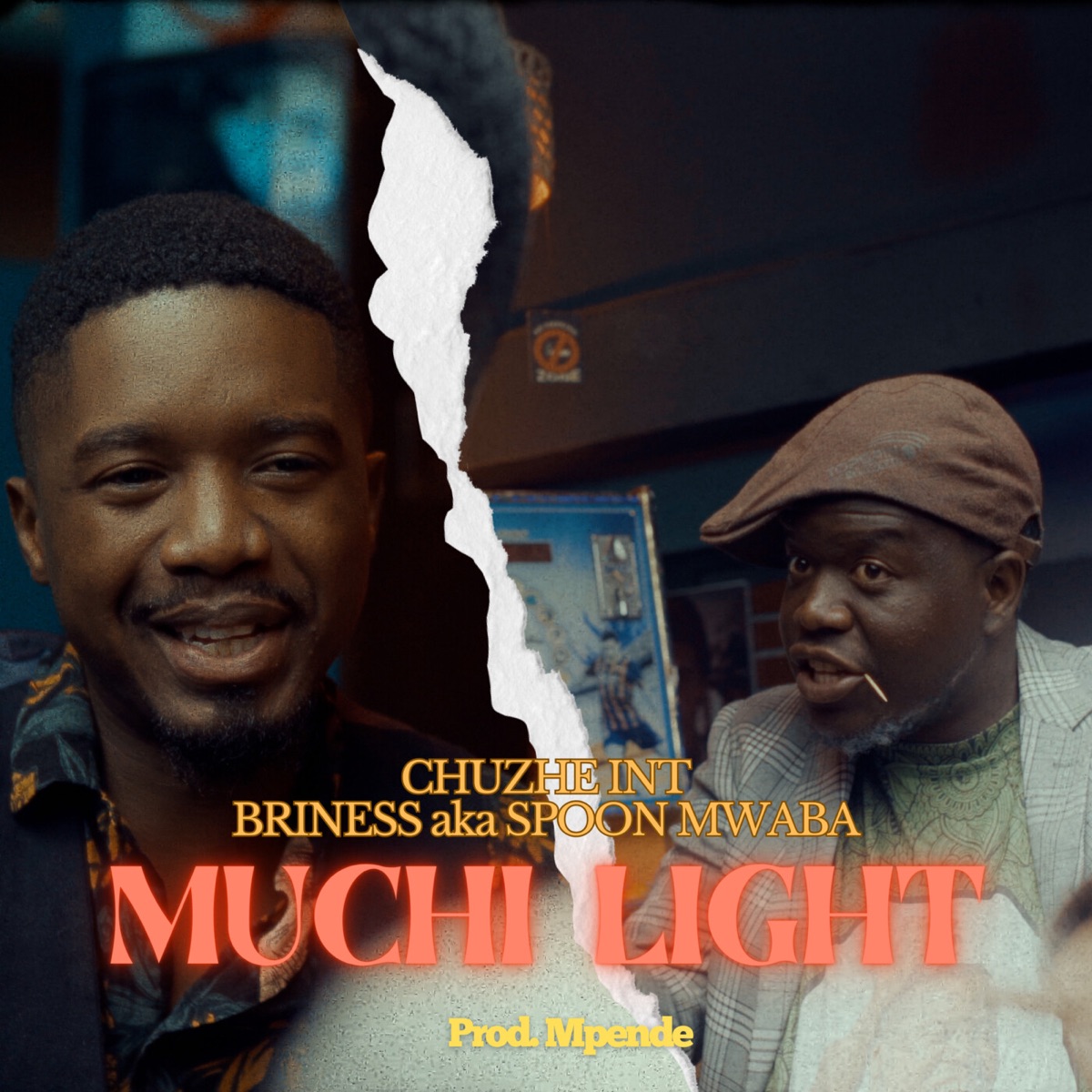 Chuzhe Int ft. Briness AKA Spoon Mwaba - Muchi Light