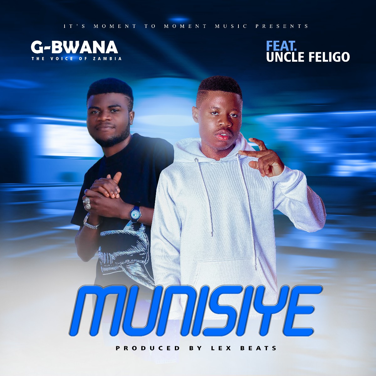 G Bwana ft. Uncle Feligo - Munisiye