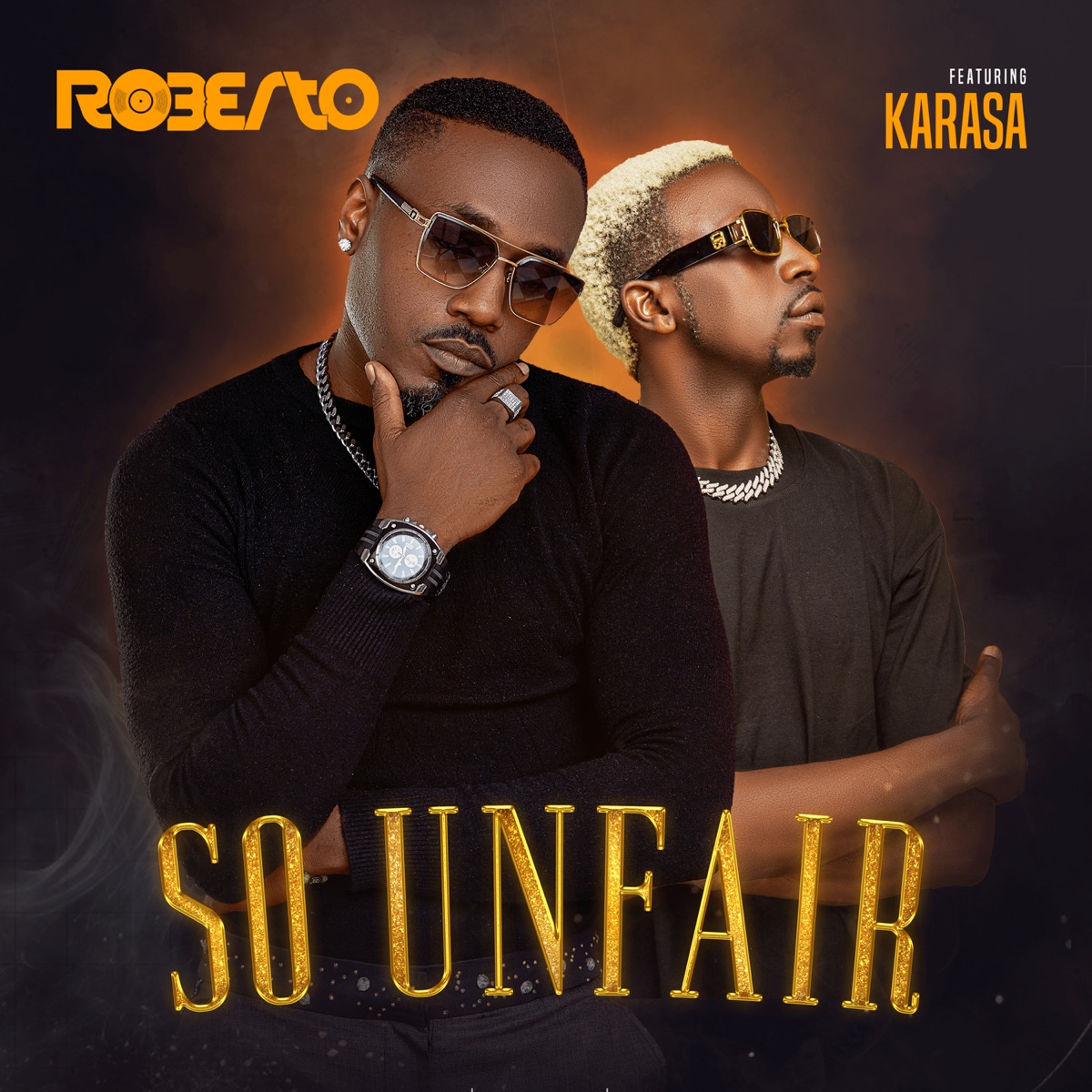 Roberto ft. Karasa - So Unfair