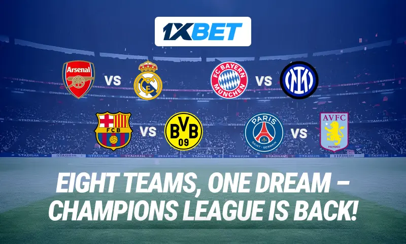 Hot midweek in the Champions League: bet on the quarter-finals with 1xBet! Hot midweek in the Champions League: bet on the quarter-finals with 1xBet!